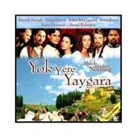 Yok Yere Yaygara (Much Ado About Nothing)