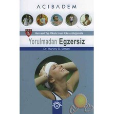Yorulmadan Egzersiz-Harvey B. Simon