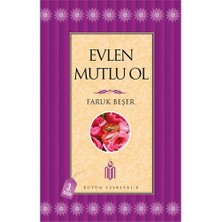 Evlen Mutlu Ol-Faruk Beşer