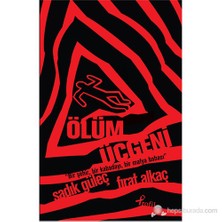 Ölüm Üçgeni - Sadık Güleç