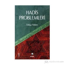 Hadis Problemleri-Enbiya Yıldırım