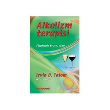 Alkolizm Terapisi - Irvin D. Yalom