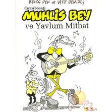 Cırcır Böceği Muhlis Bey Ve Yavlum Mithat - Latif Demirci