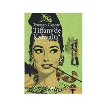 Tiffany'de Kahvaltı - Truman Capote