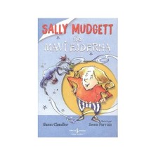 Sally Mudgett İle Mavi Ejderha-Susan Chandler