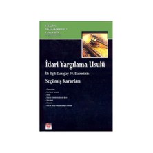 İdari Yargılama Usulü İle İlgili Danıştay 10. Dairesinin Seçilmiş Kararları