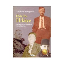 Öyle Bir Hikaye - Sait Faik Abasıyanık
