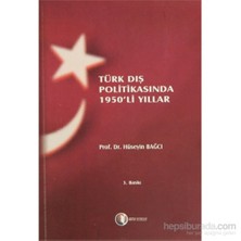 Türk Dış Politikasında 1950’li Yıllar