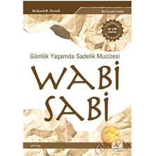 Wabi Sabi - Günlük Yaşamda Sadelik Mucizesi