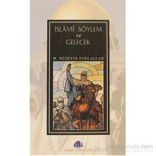 İslami Söylem Ve Gelecek-M. Hüseyin Fadlallah