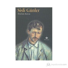 Sisli Günler-İbrahim Koyun