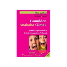 Gönülden Anababa Olmak - İnbal Kashtan