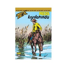 Altın Tex Sayı: 120 Pecos Kıyılarında