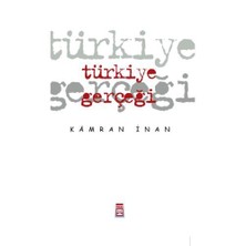 Türkiye Gerçeği-Kamran İnan