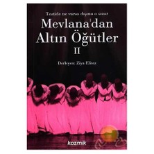 Mevlana'dan Altın Öğütler Iı