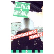 Becerikli Bay Ripley - Patricia Highsmith