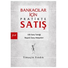 Bankacılar İçin Pratikte Satış