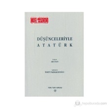Düşünceleriyle Atatürk-Derleme