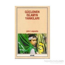 Güçlenen İslam''ın Yankıları