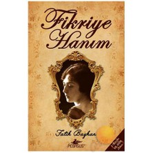 Fikriye Hanım - Fatih Bayhan