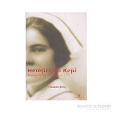 Hemşirenin Kepi - Hazem Kılıç