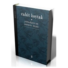 Yoksulların Ve Şairlerin Kitabı 1 - Cahit Koytak