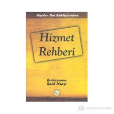 Risale-İ Nur Külliyatından - Hizmet Rehberi-Bediüzzaman Said-İ Nursi