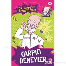 Dr. Grips'İn Laboratuvarı - Çarpıcı Deneyler-Sabine Dahm
