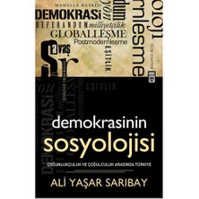 Demokrasinin Sosyolojisi-Ali Yaşar Sarıbay