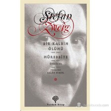 Bir Kalbin Ölümü-Mürebbiye-Stefan Zweig