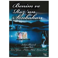 Benim ve Roz’un Sobaharı