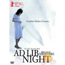 Ad Lib Night (Bir Gece Birdenbire)