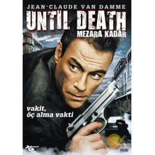 Until Death (Mezara Kadar)