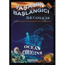 Yaşamın Başlangıcı: İlk Canlılar (0CEAN Orıgıns)
