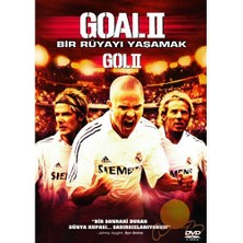 Goal 2: Living The  Dream (Gol 2: Bir Rüyayı Yaşamak)
