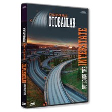 Building The Interstate (Eyaletler Arası Otobanlar)