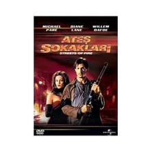 Streets of Fire (Ateş Sokakları)
