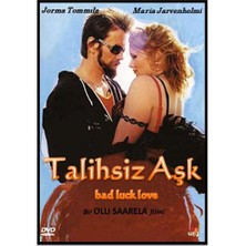 Bad Luck Love (Talihsiz Aşk)