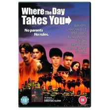 Where The  Day Takes You