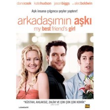 My Best Frıend’s Girl (Arkadaşımın Aşkı)