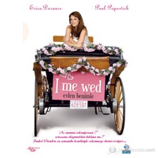 I Me Wed (Evlen Benimle)