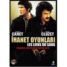 Les Liens Du Sang (İhanet Oyunları)