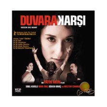 Duvara Karşı ( VCD )