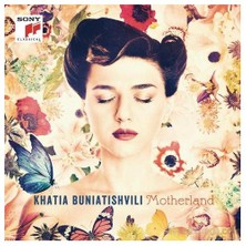 Khatia Buniatishvili - Motherland