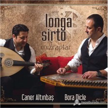 Caner Altınbaş,Bora Dicle - Mızraplar / Longa & Sirto CD