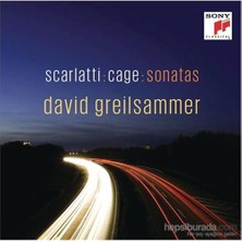 Davıd Greılsammer - Scarlattı & Cage Sonatas