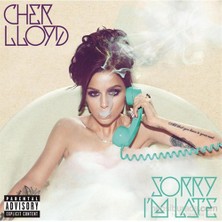Cher Lloyd - Sorry I'm Late CD