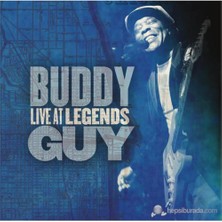 Buddy Guy - Live at Legends