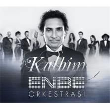 Enbe Orkestrası - Kalbim