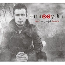Emre Aydın - Beni Biraz Böyle Hatırla